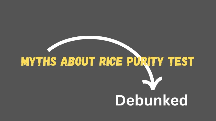 Myths About Rice Purity Test featured image